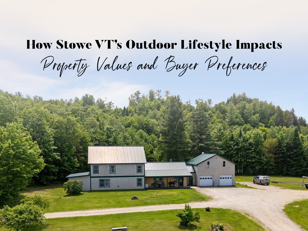 Stowe VT real estate outdoor lifestyle,