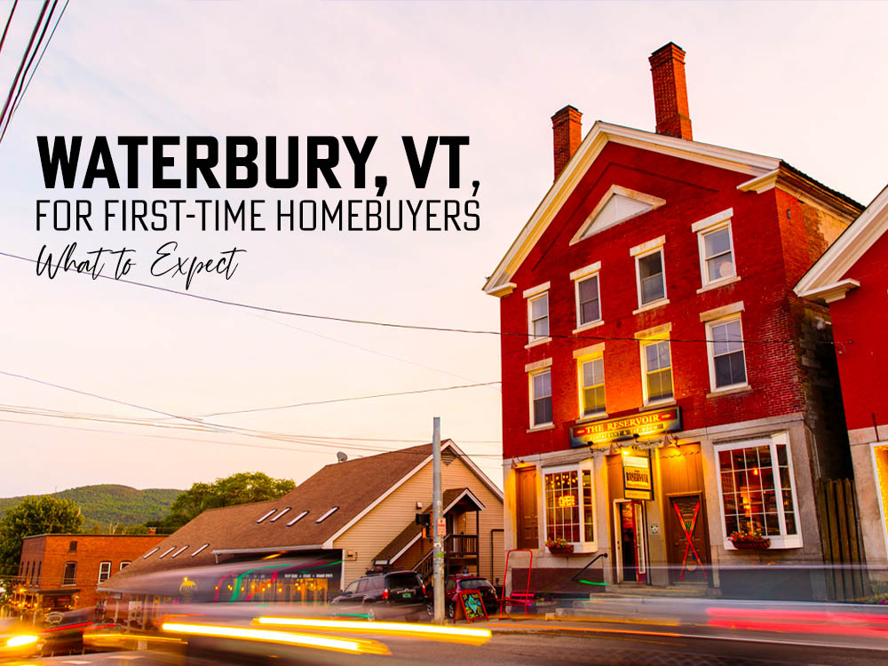 first-time homebuyer waterbury vt