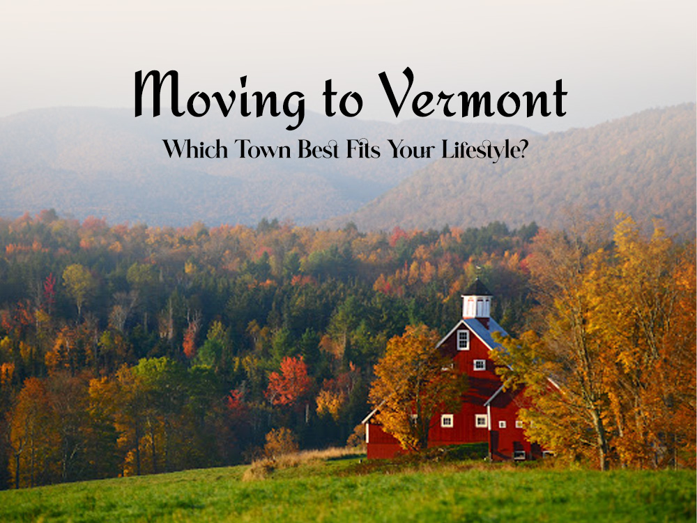 Best Vermont towns for relocation