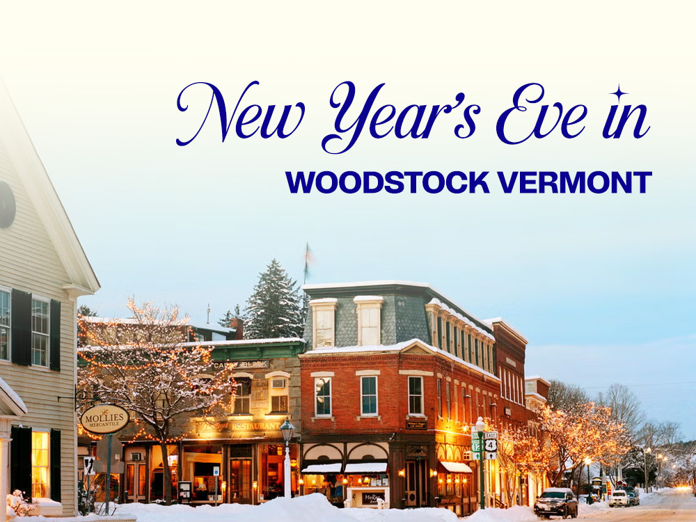 New Year’s Eve in Woodstock Vermont