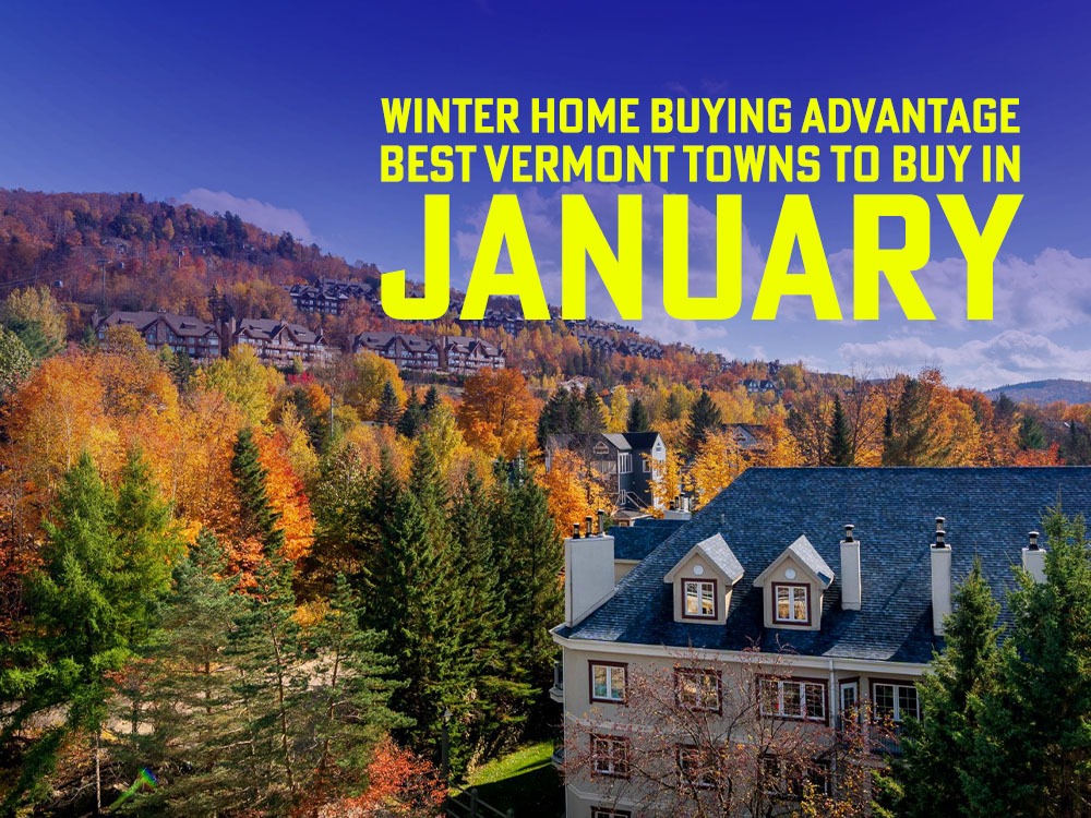 winter home buying advantages in Vermont