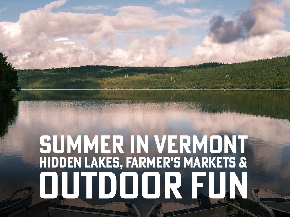 what is summer like in Vermont