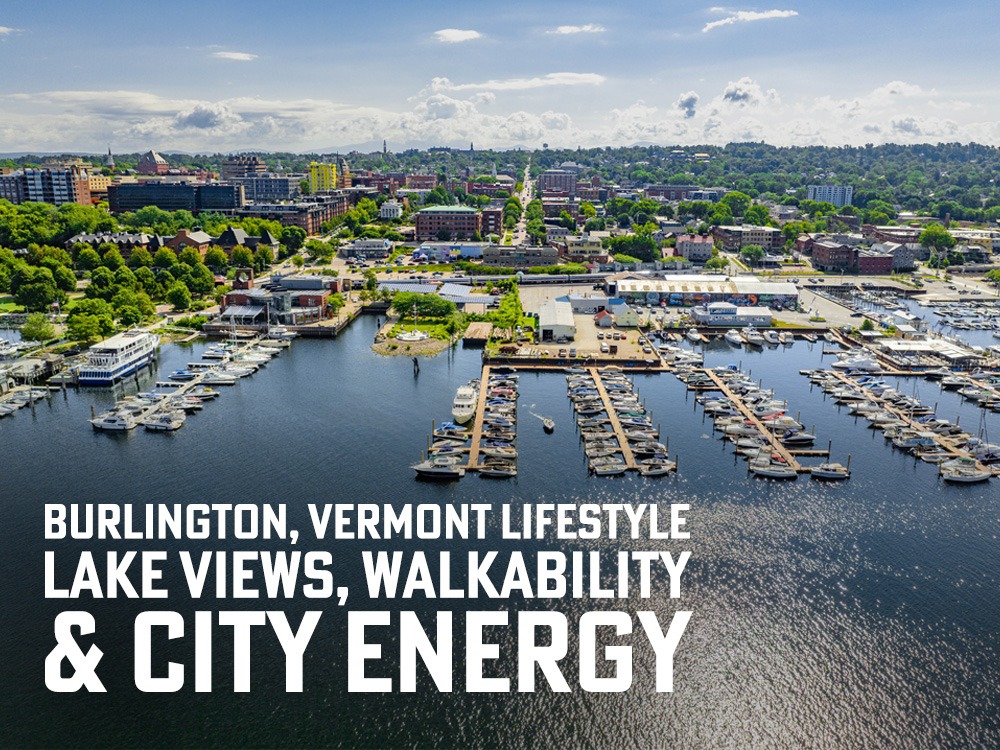 Burlington, Vermont lifestyle