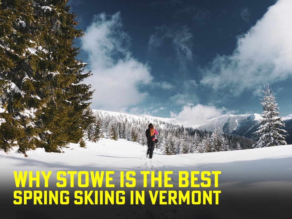 best spring skiing in Stowe